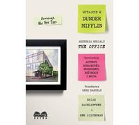 Bienvenue à Dunder Mifflin L'histoire de la série The Office Collected Works (Buch auf Polnisch)