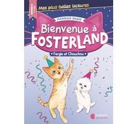 Bienvenue à Fosterland ! Fergie et Chouchou (2025)
