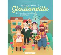 Bienvenue à Gloutonville