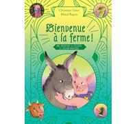Bienvenue à la ferme ! Une aventure de Félicien le cochon magicien – Les Éditions Albin Michel