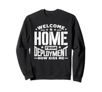 Bienvenue À La Maison Déploiement Embrassez-Moi Soldat Sweatshirt