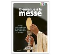 Bienvenue à la messe NE - Isabelle Morel - Mame - broché - Essai