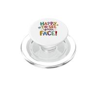 Bienvenue à la rentrée des Classes, Premier Jour Heureux de Voir Ton Visage PopSockets PopGrip pour MagSafe