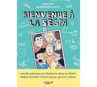 Bienvenue à la SEGPA !: « Une BD authentique qui réhabilite les élèves de SEGPA. » Postface de l’auteur Vincent Lahouze, @vincent_lahouze