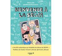 Bienvenue à la SEGPA ! « Une BD authentique qui réhabilite les élèves de SEGPA. » Postface de l'auteur Vincent Lahouze - Antoine Zito - Leduc Graphic - broché - Bande dessinée