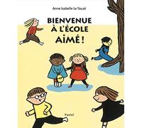 BIENVENUE À L'ÉCOLE AIMÉ !