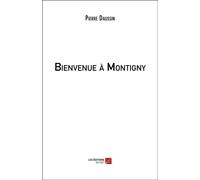 Bienvenue À Montigny
