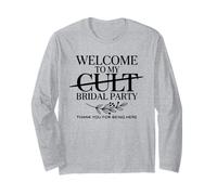Bienvenue à My Cult Bridal Party Funny Bridesmaid Squad Manche Longue