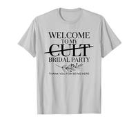 Bienvenue à My Cult Bridal Party Funny Bridesmaid Squad T-Shirt