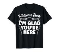 Bienvenue à Nouveau Je suis Content Que Vous Soyez là Professeur de Retour à l'école T-Shirt Graphique avec Valeur, Homme, Noir, L