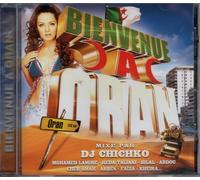 Bienvenue A Oran/Mixé Par Dj Chichko