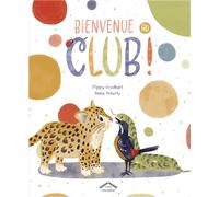Bienvenue au club !
