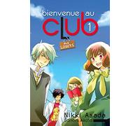 Bienvenue au club - tome 1 Des losers (01)