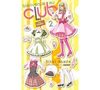 Bienvenue au club - tome 2