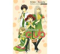 Bienvenue au club - tome 4