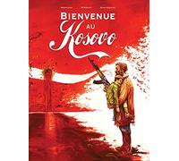Bienvenue au Kosovo