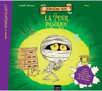 Bienvenue au Monstrovillage ! - Jéronimo Mie et la peur panique - Camille Masson - Hatier Jeunesse - broché - Album jeunesse