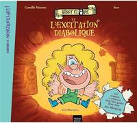 Bienvenue au Monstrovillage ! - Sissy Clope et l'excitation diabolique - Camille Masson - Hatier Jeunesse - broché - Album jeunesse