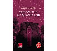 Bienvenue au Moyen Age