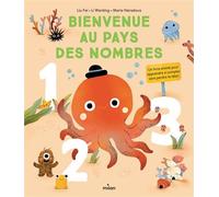 Bienvenue au pays des nombres. Un livre animé pour apprendre à compter sans perdre la tête ! - Liu Fei - Milan Eds - cartonné - Document jeunesse