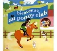 Bienvenue Au Poney Club