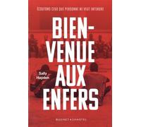Bienvenue Aux Enfers - A La Rencontre Des Réfugiés Sur Les Routes Les Plus Meurtrières De L'immigration