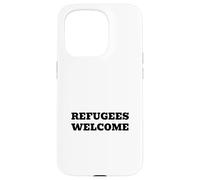 Bienvenue aux réfugiés | Déclaration Pro-Immigration sur Les Droits de l'homme Coque pour iPhone 15 Pro