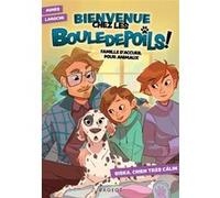 Bienvenue chez les Bouledepoils ! - Siska, chien très câlin Agnès Laroche (Auteur), Sophie Barocas (Illustration)