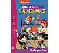 Bienvenue chez les Casagrandes 04 - Un club pour deux – Nickelodeon