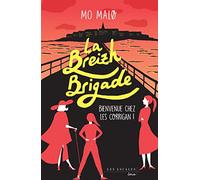 La Breizh Brigade Tome 1 - Bienvenue Chez Les Corrigan !