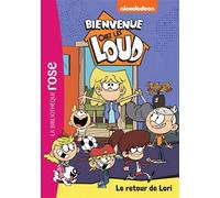 Bienvenue chez les Loud 42 - Le retour de Lori