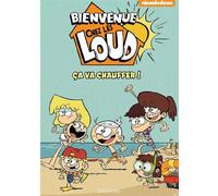 Bienvenue chez les Loud - Hors série - Ça va chauffer ! ed.special summer - Collectif - Hachette Comics - cartonné - Bande dessinée jeunesse
