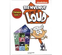 Bienvenue Chez Les Loud Intégrale Tome 1