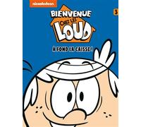 Bienvenue chez Les Loud T3 - Nickelodeon - Hachette Comics - cartonné - Bande dessinée jeunesse