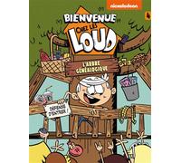 Bienvenue chez Les Loud T4 - Nickelodeon - Hachette Comics - cartonné - Bande dessinée jeunesse