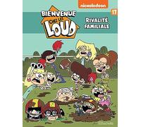 Bienvenue chez Les Loud - Tome 17