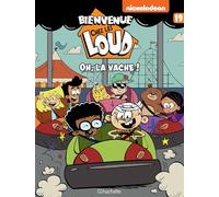 Bienvenue chez Les Loud - Tome 19