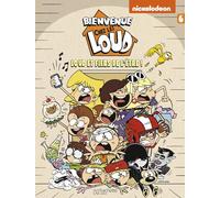 Bienvenue chez Les Loud - Tome 6