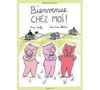 Bienvenue chez moi !