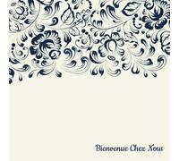 Bienvenue Chez Nous: Livre d'or Airbnb/Chalet/Maison de vacances avec Manuel de Maison en anglais et français