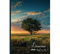 Bienvenue chez nous !: Livre d'Or pour Gîte, Chambre d'hôte, Hôtel, location vacances à la campagne, mer, montagne | 100 pages à remplir | 21 x 28 cm