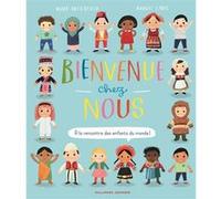 Bienvenue chez nous Moira Butterfield (Auteur), Emmanuelle Kecir-Lepetit (Traduction), Harriet Lynas (Illustration)