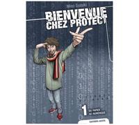 Bienvenue Chez Protect - Tome 1 : Du Papier Au Numérique