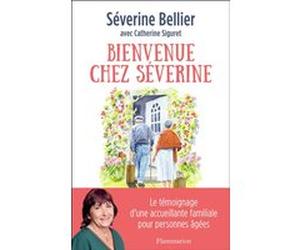 Bienvenue chez Séverine Séverine Bellier (Auteur)