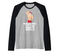 Bienvenue chez The North Swole Christmas Fit Sexy Santa Meme Manche Raglan