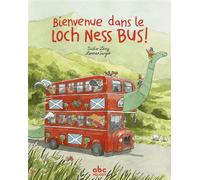 Bienvenue dans le Loch Ness bus - Didier Lévy - Abc Melody - cartonné - Album jeunesse