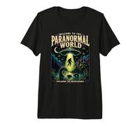 Bienvenue dans Le Monde Paranormal Cryptid UFO Mystery Realm T-Shirt Haut de Gamme