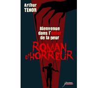 Bienvenue dans l'enfer de la peur