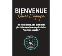 Bienvenue Dans L'Équipe : Carnet de Notes Humoristique pour Collègues de Travail 2025: Idée Cadeau de Bienvenue Amusante | Carnet ligné 6'' x 9'', A5 ... des Notes et Messages pour Nouveaux Collègues