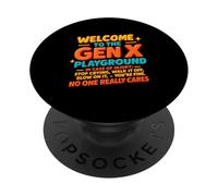 Bienvenue dans l'humour Gen X Playground Noone Really Cares PopSockets PopGrip Adhésif